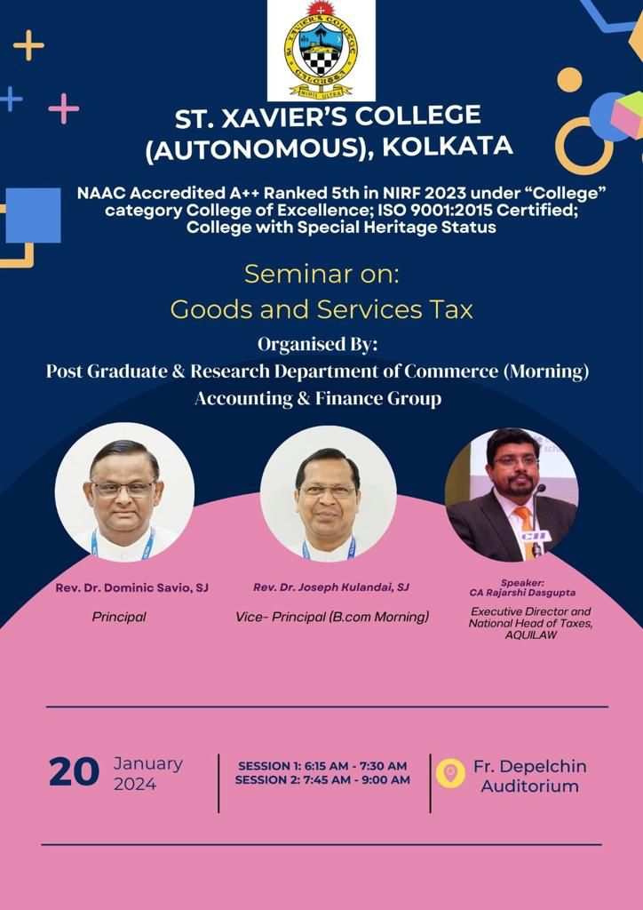 Our Executive Director and Head of Indirect Tax, Mr. Rajarshi Dasgupta was invited by the prestigious St. Xavier's College (Autonomous), Kolkata College to address 300 BCOM (H) students and share his insights on Goods and Services Tax (GST)