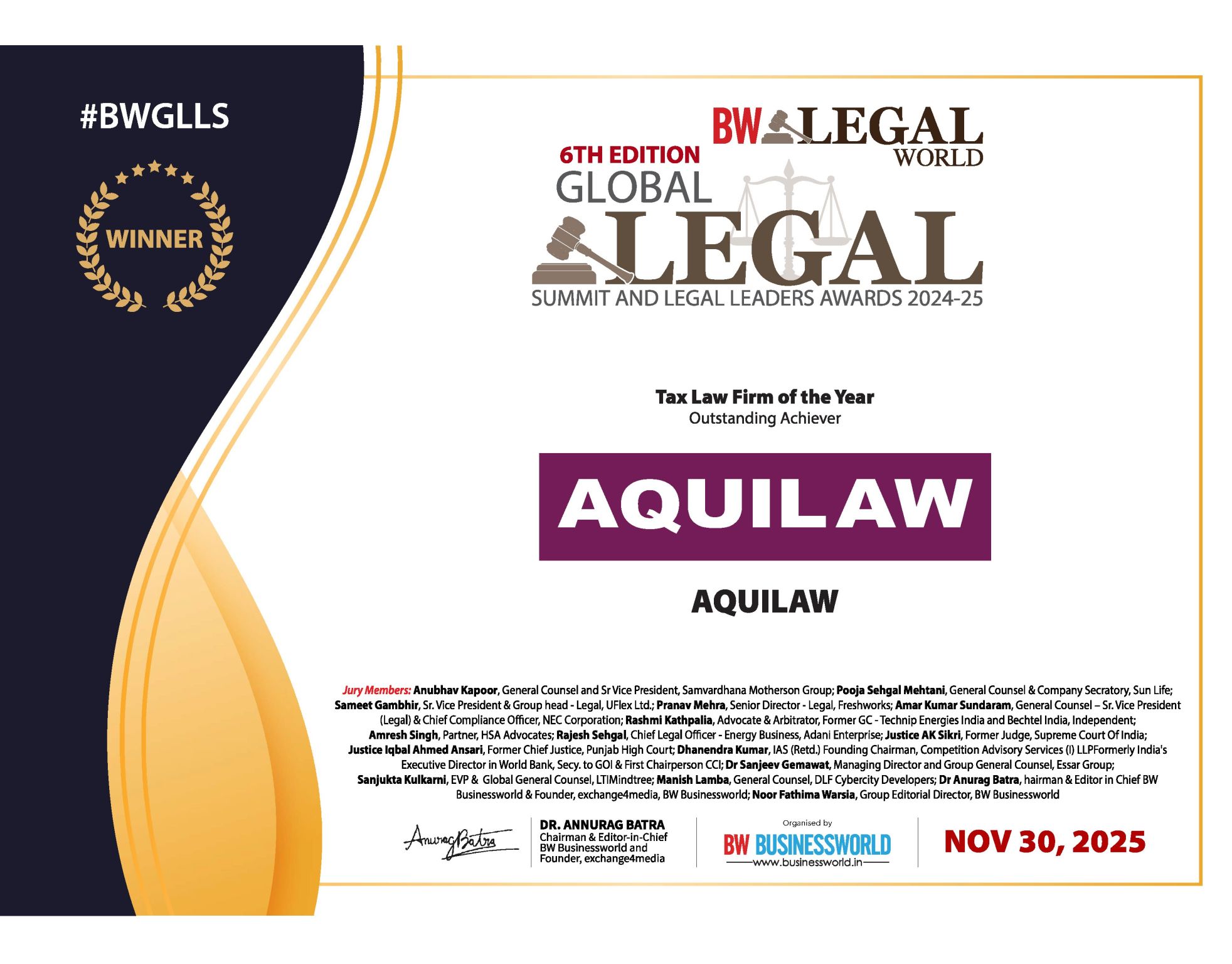 We are delighted to share that AQUILAW has been conferred with the "Tax Law Firm of the Year – Outstanding Achiever" award at the 6th Edition of the BW Legal World Global Legal Summit and Legal Leaders Awards 2024–25.